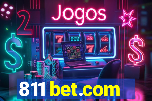 811 bet.com